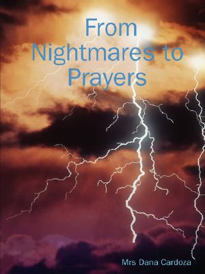 From Nightmares to Prayers magazine reviews