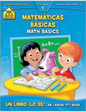 Math Basics Grade 1 Workbook book written by Barbara Gregorich