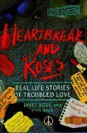 Heartbreak and roses magazine reviews
