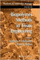 Biopolymer Methods in Tissue Engineering magazine reviews