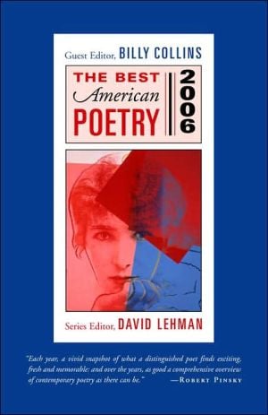 The Best American Poetry 2006 book written by Billy Collins