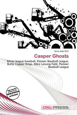Casper Ghosts magazine reviews