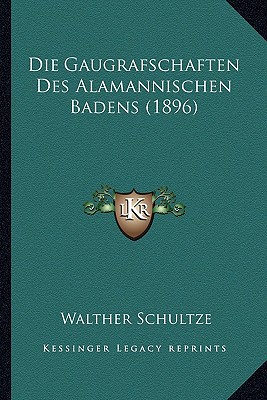 Die Gaugrafschaften Des Alamannischen Badens magazine reviews