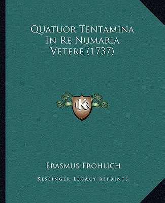 Quatuor Tentamina in Re Numaria Vetere magazine reviews