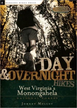 Day and Overnight Hikes in West Virginia's Monongahela National Forest magazine reviews
