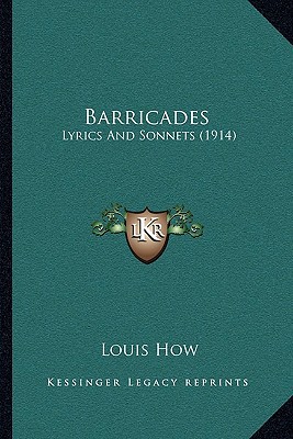 Barricades: Lyrics and Sonnets (1914) magazine reviews