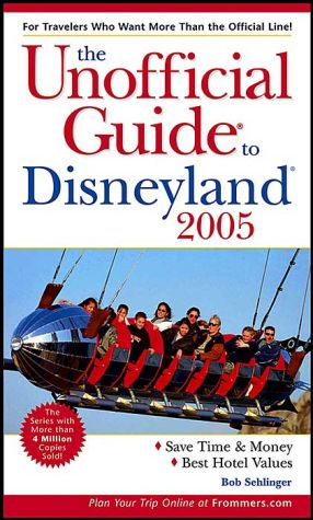 The Unofficial Guide to Disneyland 2005 magazine reviews