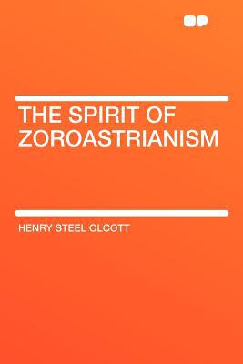 The Spirit of Zoroastrianism magazine reviews