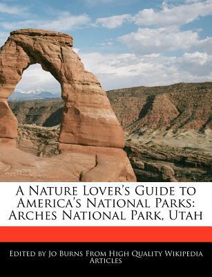 A Nature Lover's Guide to America's National Parks magazine reviews