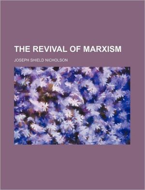 The Revival of Marxism magazine reviews