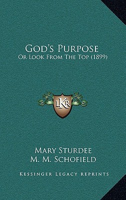 God's Purpose: Or Look from the Top magazine reviews