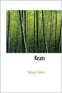 Keats book written by Sidney Colvin