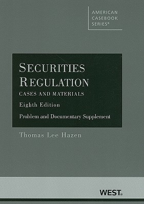 Securities Regulation: Cases and Materials: Problem and Documentary Supplement magazine reviews