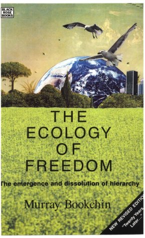 The ecology of freedom magazine reviews