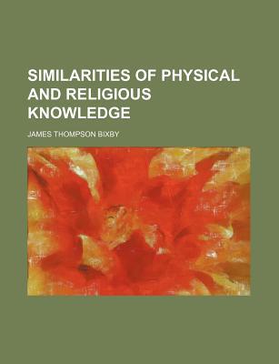Similarities of Physical and Religious Knowledge magazine reviews