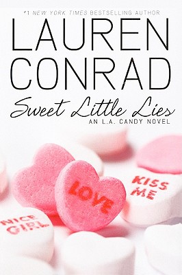Sweet Little Lies written by Lauren Conrad
