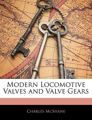 Modern Locomotive Valves and Valve Gears magazine reviews