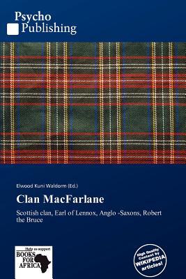 Clan MacFarlane magazine reviews