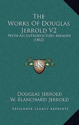 The Works of Douglas Jerrold V2 magazine reviews