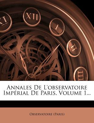 Annales de L'Observatoire Imp Rial de Paris, Volume 1... magazine reviews