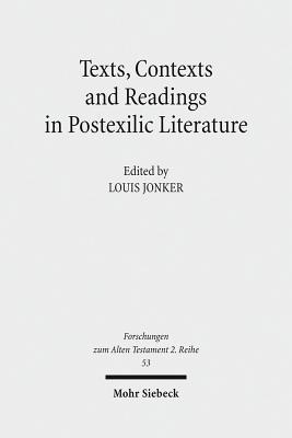 Texts, Contexts and Readings in Postexilic Literature magazine reviews