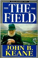 The Field book written by John B. Keane