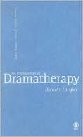 An Introduction to Dramatherapy book written by Dorothy Langley