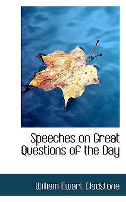 Speeches on Great Questions of the Day magazine reviews