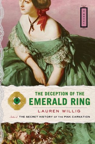 The Deception of the Emerald Ring written by Lauren Willig