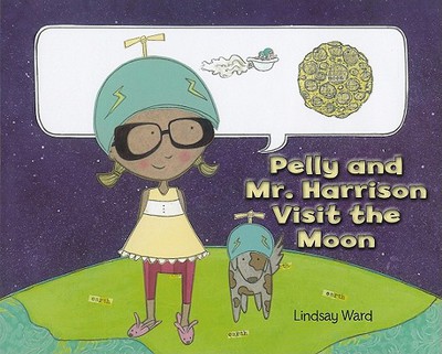 Pelly and Mr. Harrison Visit the Moon magazine reviews