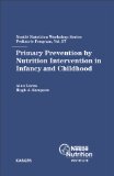 Primary Prevention by Nutrition Intervention in Infancy and Childhood magazine reviews