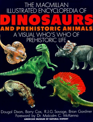 The Macmillan Illustrated Encyclopedia of Dinosaurs and Prehistoric Animals magazine reviews