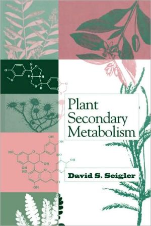 Plant Secondary Metabolism book written by David S. Seigler