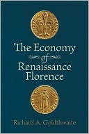 The Economy of Renaissance Florence magazine reviews
