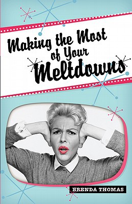 Making the Most of Your Meltdowns magazine reviews