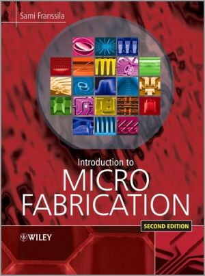 Introduction to Microfabrication book written by Sami Franssila