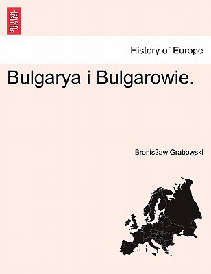 Bulgarya I Bulgarowie. magazine reviews