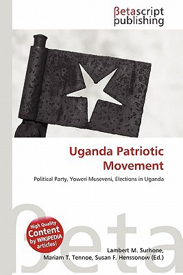 Uganda Patriotic Movement magazine reviews