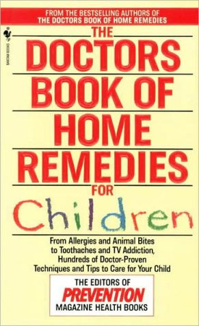 The Doctor's Book of Home Remedies for Children magazine reviews