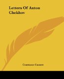 Letters of Anton Chekhov book written by Anton Chekhov