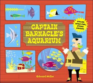 Captain Barnacle's Aquarium book written by Edward Miller