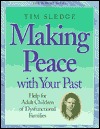 Making Peace With Your Past magazine reviews