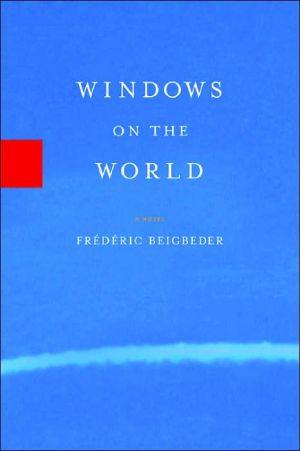 Windows on the World book written by Frederic Beigbeder