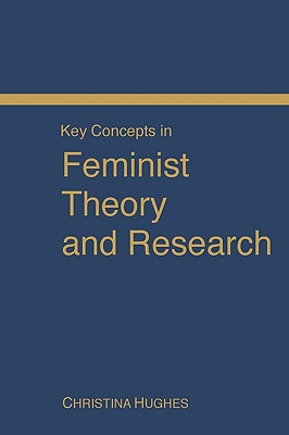 Key concepts in feminist theory and research magazine reviews