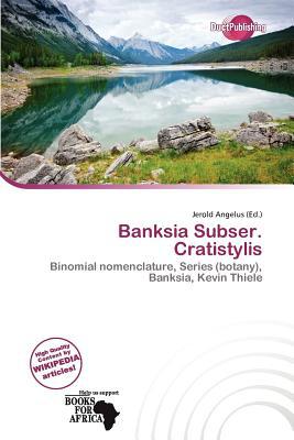 Banksia Subser. Cratistylis magazine reviews