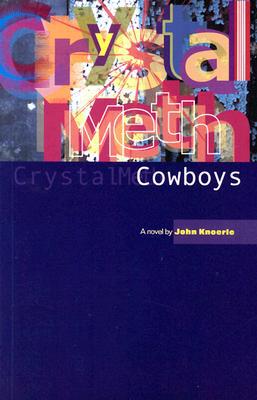 Crystal Meth Cowboys magazine reviews