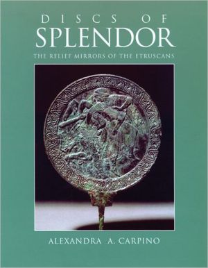 Discs of Splendor: The Relief Mirrors of the Etruscans magazine reviews