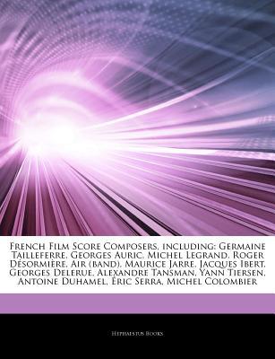 Articles on French Film Score Composers, Including magazine reviews