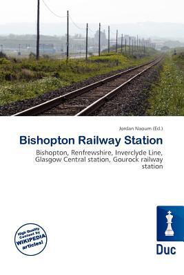 Bishopton Railway Station magazine reviews