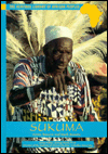 Sukuma (Tanzania) book written by Mark Bessire